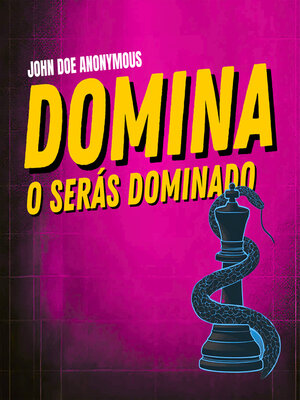 cover image of Domina o Serás Dominado